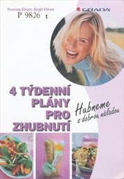 4 t&yacute;denn&iacute; pl&aacute;ny pro zhubnut&iacute;