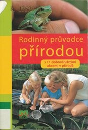 Rodinn&yacute; průvodce př&iacute;rodou