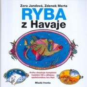 Ryba z Havaje aneb Humu-humu-nuku-nuku-apua-a