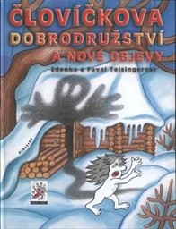 Človíčkova dobrodružství a nové objevy