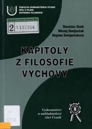Kapitoly z filosofie výchovy