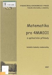 Matematika pro 4MM101 s aplikačními příklady