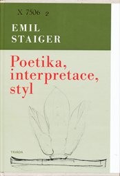 Poetika, interpretace, styl