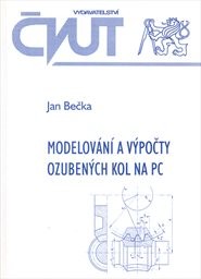 Modelování a výpočty ozubených kol na PC