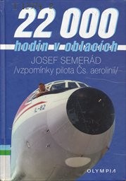22 000 hodin v oblacích