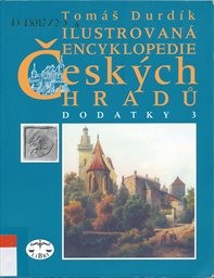 Ilustrovaná encyklopedie českých hradů