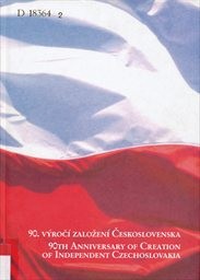 90. v&yacute;roč&iacute; založen&iacute; Československa