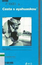 Cesta s ayahuaskou