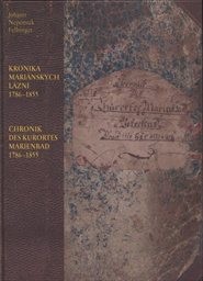 Kronika Mariánských Lázní 1786-1855