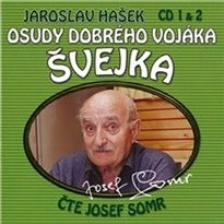 Osudy dobrého vojáka Švejka
(CD 1 & 2,)