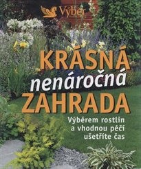 Krásná nenáročná zahrada