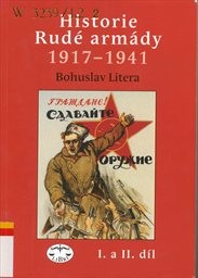Historie Rudé armády 1917-1941
(Díl 1, 2)
