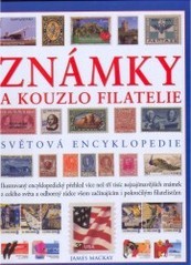 Známky a kouzlo filatelie