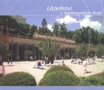 Lázeňství v Karlovarském kraji