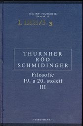 Filosofie 19. a 20. století
(3,)
