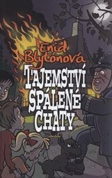 Tajemství spálené chaty