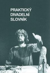 Praktický divadelní slovník