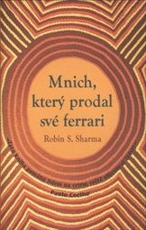 Mnich, který prodal své ferrari