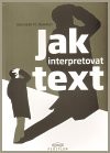 Jak interpretovat text
