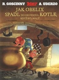 Jak Obelix spadl do druidova kotle, když byl malý