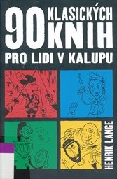 90 klasických knih pro lidi v kalupu