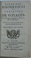 Relations historiqves et cvrievses de voyages, En Allemagne, Angleterre, Hollande, Boheme, Suisse, &c.