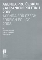 Agenda pro českou zahraniční politiku 2008