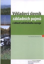 Výkladový slovník základních pojmů z oblasti udržitelného rozvoje