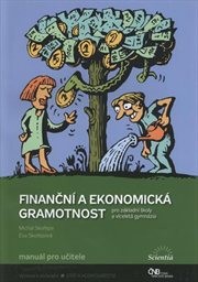 Finanční a ekonomická gramotnost pro základní školy a víceletá gymnázia