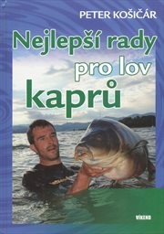 Nejlepší rady pro lov kaprů