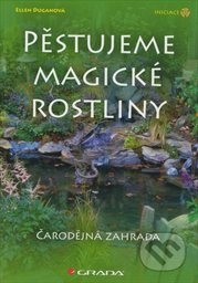 Pěstujeme magické rostliny