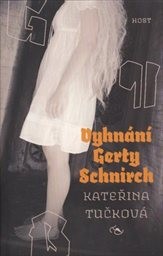 Vyhnání Gerty Schnirch