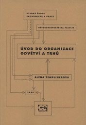 Úvod do organizace odvětví a trhů