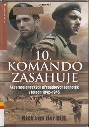 10. komando zasahuje