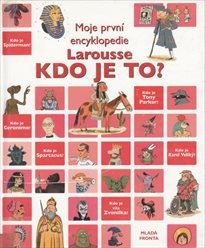 Kdo je to?