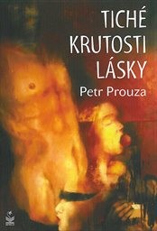 Tiché krutosti lásky