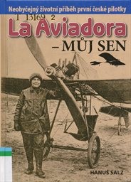 La Aviadora - Můj sen