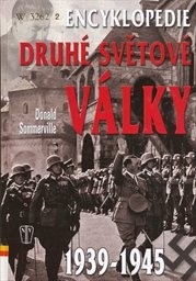 Encyklopedie druh&eacute; světov&eacute; v&aacute;lky
