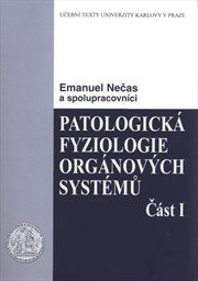 Patologická fyziologie orgánových systémů
                        (Čast 2)
                    