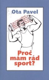 Proč mám rád sport?