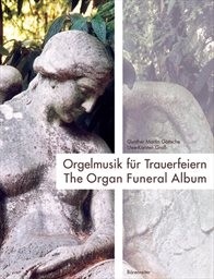 Orgelmusik für Trauerfeiern