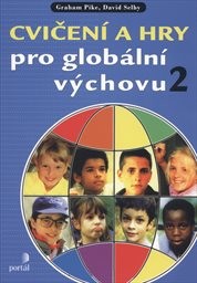 Cvičení a hry pro globální výchovu
                        ([Díl] 2)
                    