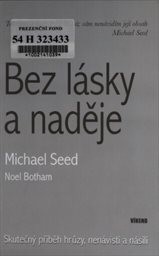 Bez lásky a naděje