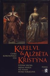 Karel VI. & Alžběta Kristýna