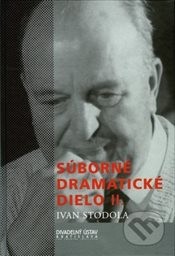 Súborné dramatické dielo
                        (Zv. 2,)
                    