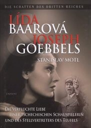 Lída Baarová & Joseph Goebbels