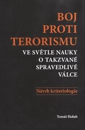 Boj proti terorismu ve světle nauky o takzvané spravedlivé válce