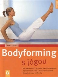 Bodyforming s jógou