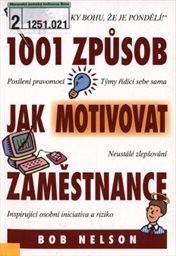 1001 způsob jak motivovat zaměstnance