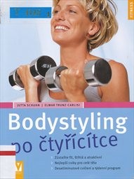 Bodystyling po čtyřicítce